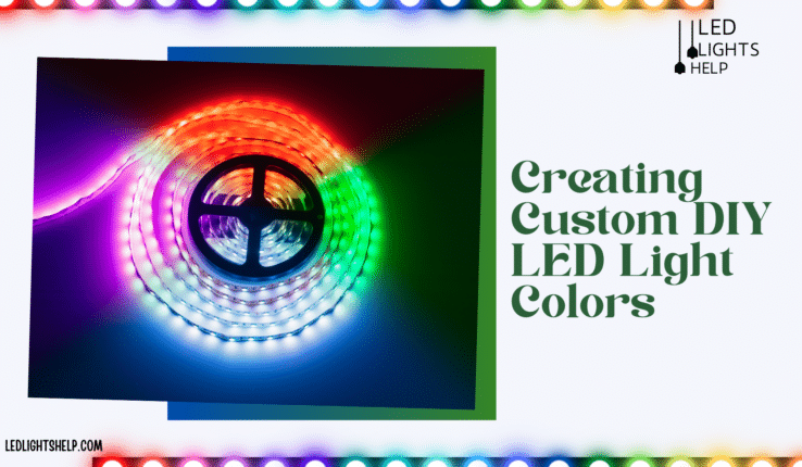 DIY LED Light Colors to Brighten Up Space